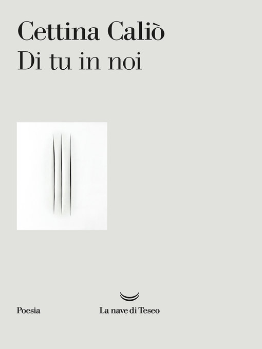 Title details for Di tu in noi by Cettina Caliò - Available